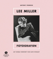 LEE MILLER - Fotografien