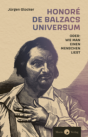 Honoré de Balzacs Universum oder: Wie man einen Menschen liest - Cover