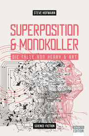 Superposition & Mondkoller