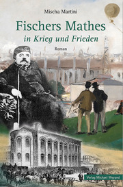 Fischers Mathes in Krieg und Frieden - Cover