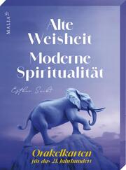 Alte Weisheit - Moderne Spiritualität. Orakelkarten für das 21. Jahrhundert