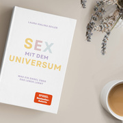 Sex mit dem Universum - Was ein Engel über das Leben lernt - Abbildung 1