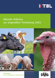Aktuelle Arbeiten zur artgemäßen Tierhaltung 2023