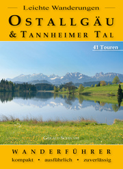 Leichte Wanderungen Ostallgäu & Tannheimer Tal