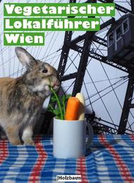 Vegetarischer Lokalführer Wien