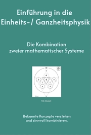 Einführung in die Einheits-/ Ganzheitsphysik - Cover