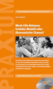 Work-Life-Balance: Soziales Modell oder ökonomische Chance? - Cover