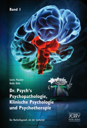 Dr. Psych's Psychopathologie, Klinische Psychologie und Psychotherapie, Band I - Cover