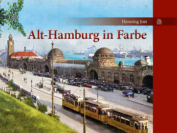 Alt-Hamburg in Farbe
