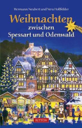 Weihnachten zwischen Spessart und Odenwald