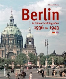 Berlin in frühen Farbfotografien
