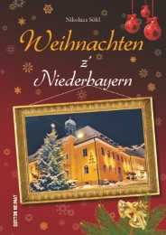 Weihnachten z' Niederbayern