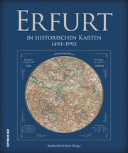 Erfurt in historischen Karten 1492 bis 1992 - Cover