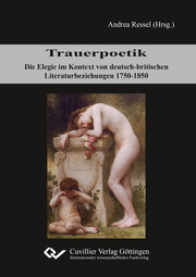Trauerpoetik. Die Elegie im Kontext von deutsch-britischen Literaturbeziehungen - Cover