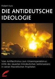 Die antideutsche Ideologie - Cover