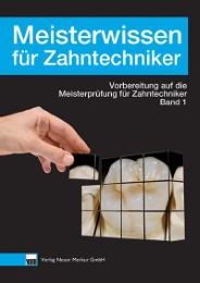 Meisterwissen für Zahntechniker 1 - Cover