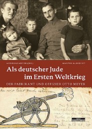 Als deutscher Jude im Ersten Weltkrieg