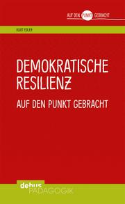 Demokratische Resilienz auf den Punkt gebracht - Cover