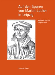 Auf den Spuren von Martin Luther in Leipzig - Cover
