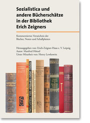 Sozialistica und andere Bücherschätze in der Bibliothek Erich Zeigners - Cover