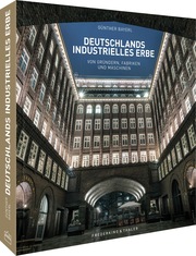 Deutschlands industrielles Erbe