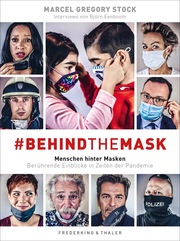 behindthemask - Menschen hinter Masken