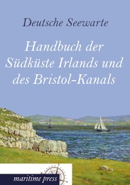 Handbuch der Südküste Irlands und des Bristol-Kanals - Cover