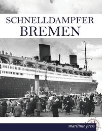 Schnelldampfer Bremen - Cover