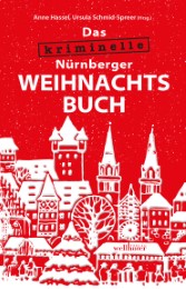 Das kriminelle Nürnberger Weihnachtsbuch