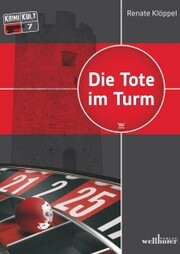 Die Tote im Turm: Freiburg Krimi - Cover
