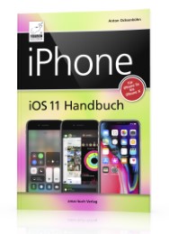 iPhone iOS 11 Handbuch
