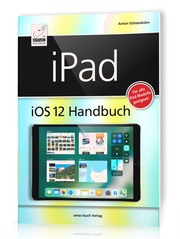 iPad iOS 12 Handbuch