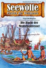 Seewölfe - Piraten der Weltmeere 77 - Cover