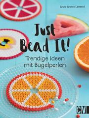 Just Bead It! - Cover
