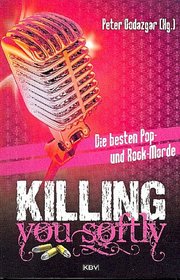 Killing you softly - Cover