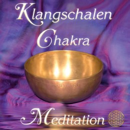 Klangschalen Chakra Meditation - Cover