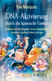 DNA-Aktivierung durch die kosmische Familie - Cover