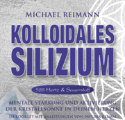 Kolloidales Silizium (528 Hertz & Sauerstoff)