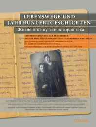 Lebenswege und Jahrhundertgeschichten - Cover