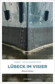 Lübeck im Visier
