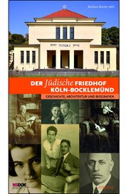 Der jüdische Friedhof Köln-Bocklemünd - Cover