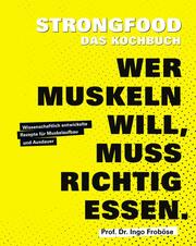 Strongfood - Das Kochbuch - Cover