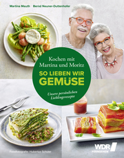 Kochen mit Martina und Moritz - So lieben wir Gemüse - Cover