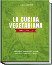 La cucina vegetariana tradizionale - Cover