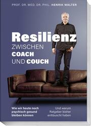 Resilienz - Zwischen Coach und Couch - Cover