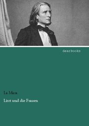 Liszt und die Frauen