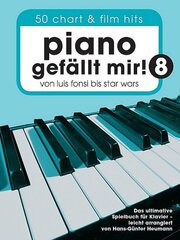 Piano gefällt mir! 50 Chart und Film Hits - Band 8