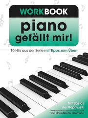 Piano gefällt mir! - Workbook