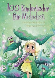 100 Kinderlieder für Melodica - Cover