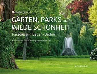 Gärten, Parks und wilde Schönheit - Cover
